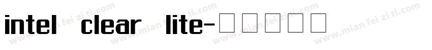 intel clear lite字体转换